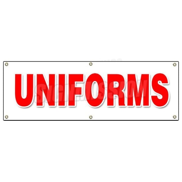 UNIFORMS BANNER SIGN workplace organization corporate clothing image